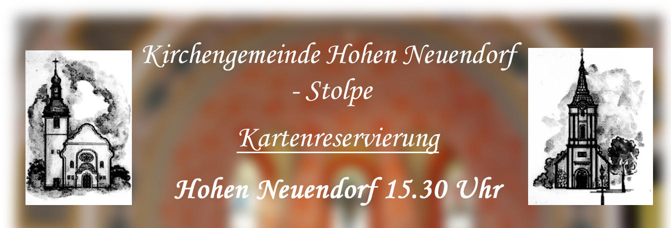 Kartenreservierung Kirchengemeinde Hohen Neuendorf-Stolpe